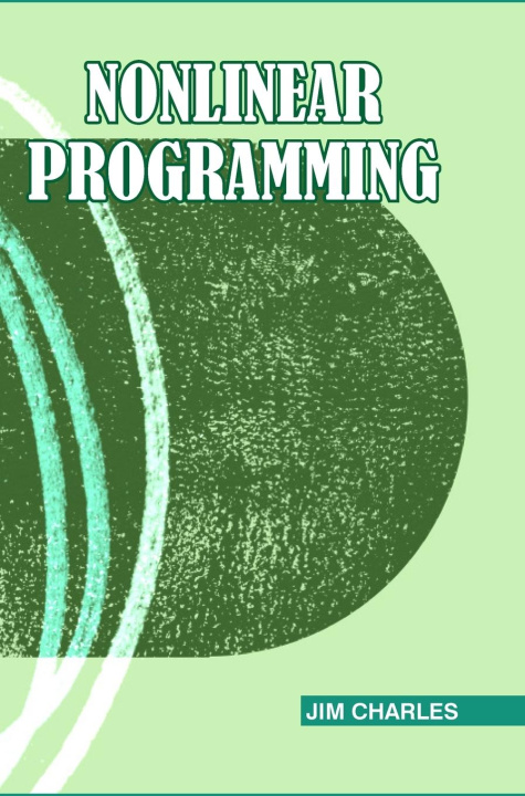 Kniha Nonlinear Programming Jim Charles