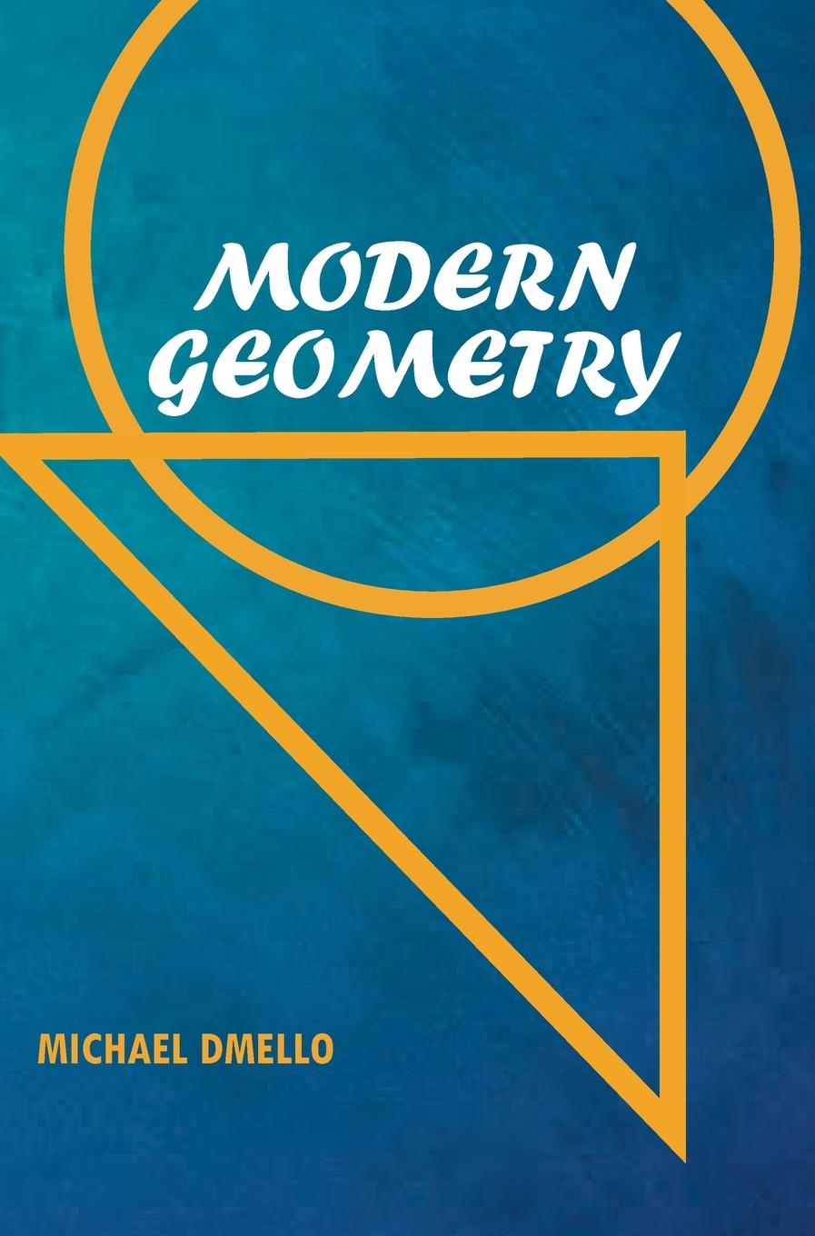 Knjiga Modern Geometry Michael Dmello