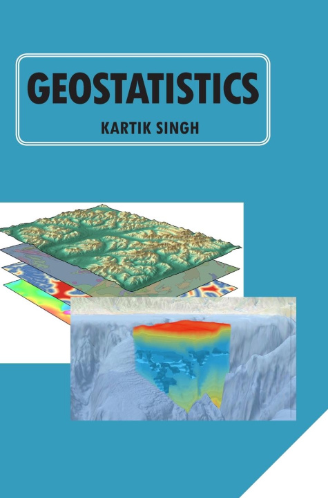 Kniha Geostatistics Kartik Singh