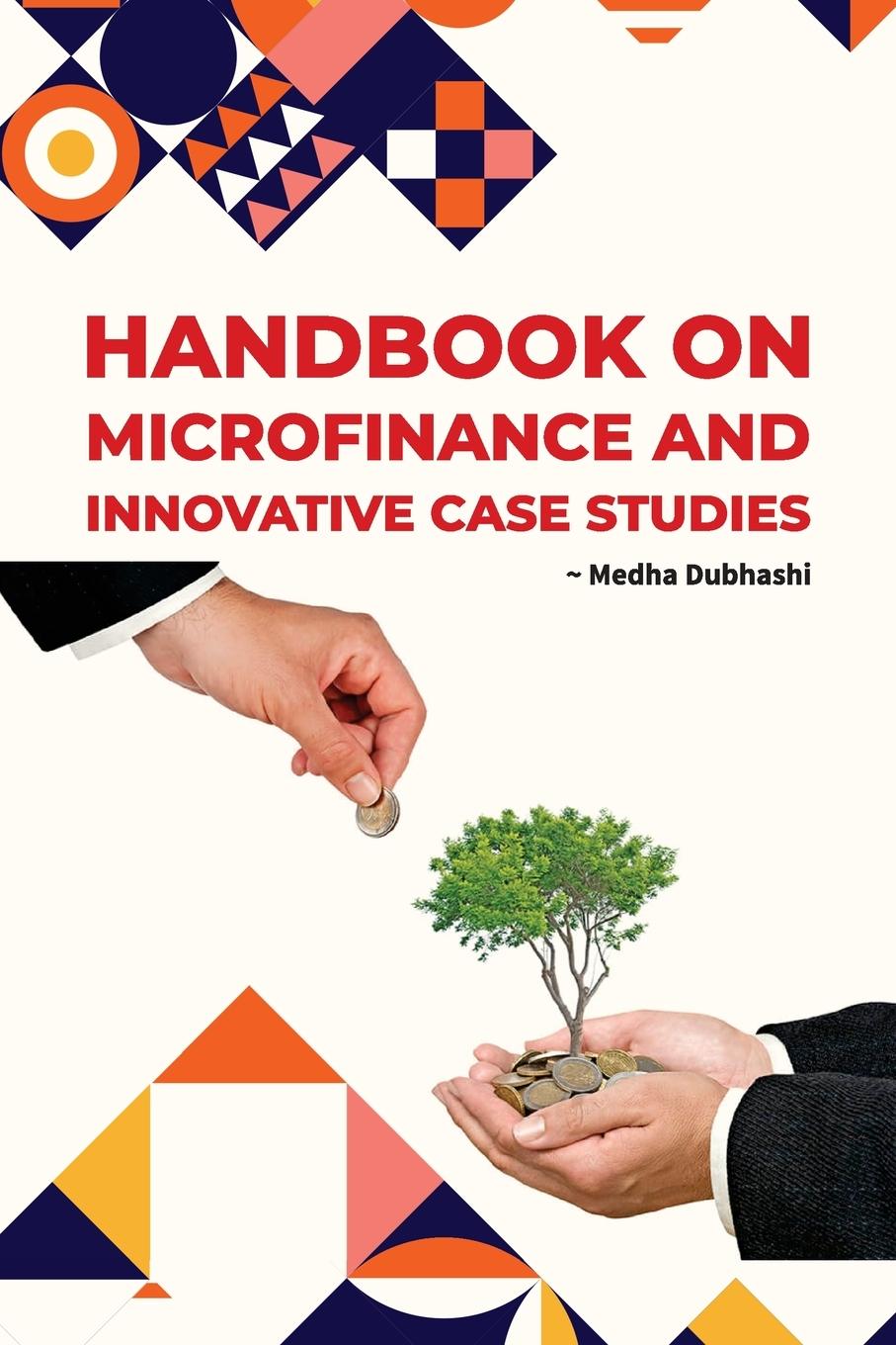 Kniha Handbook on Microfinance and Innovative Case Studies Medha Dubhashi