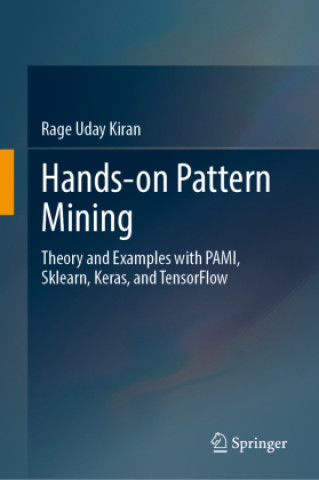 Kniha Hands-On Pattern Mining Uday Kiran Rage