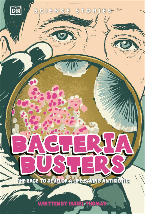 Knjiga Bacteria Busters Weston Wei