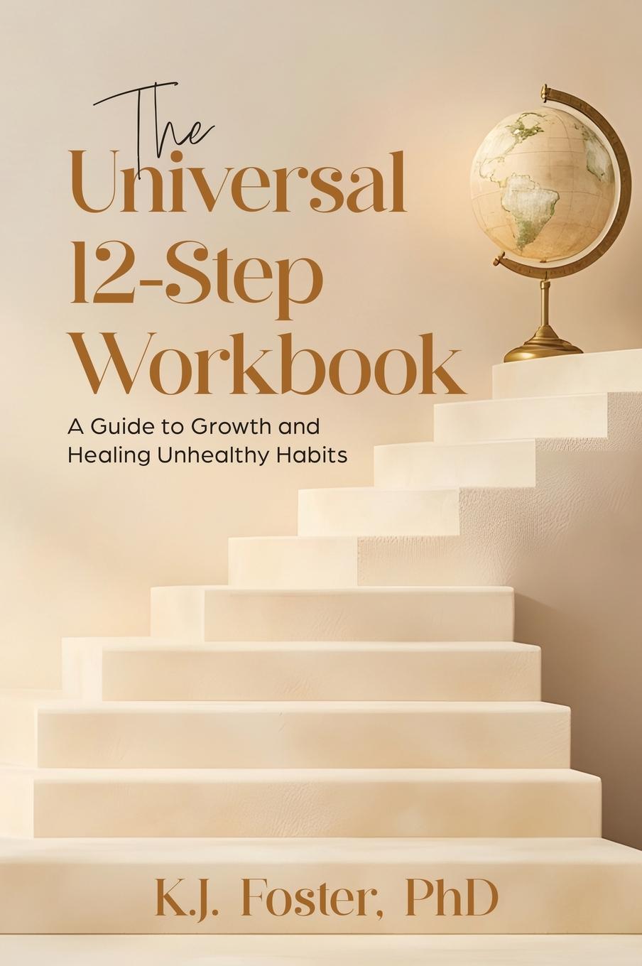 Knjiga The Universal 12-Step Workbook K.J. Foster