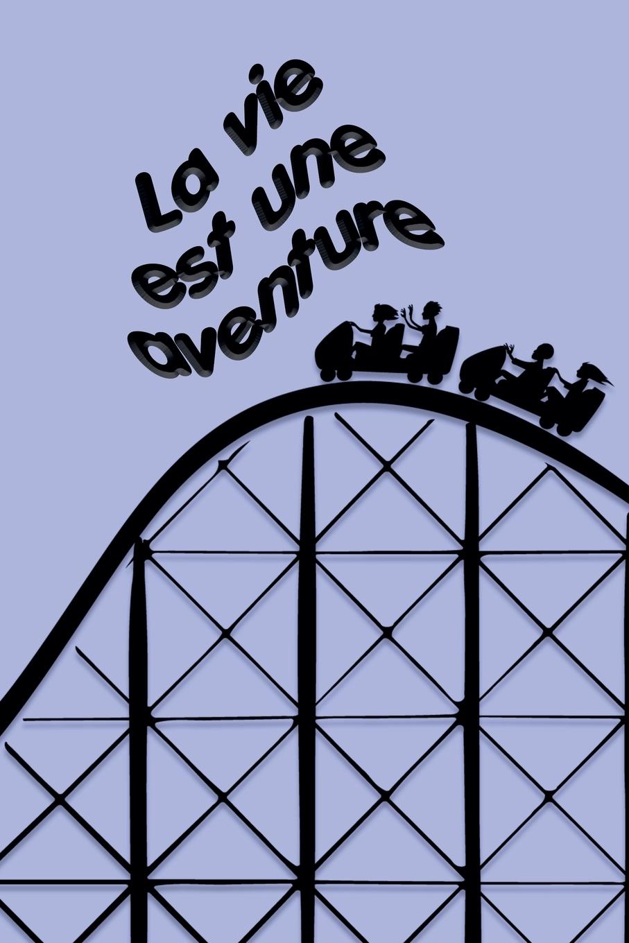 Kniha La vie est une aventure Rafael Lima