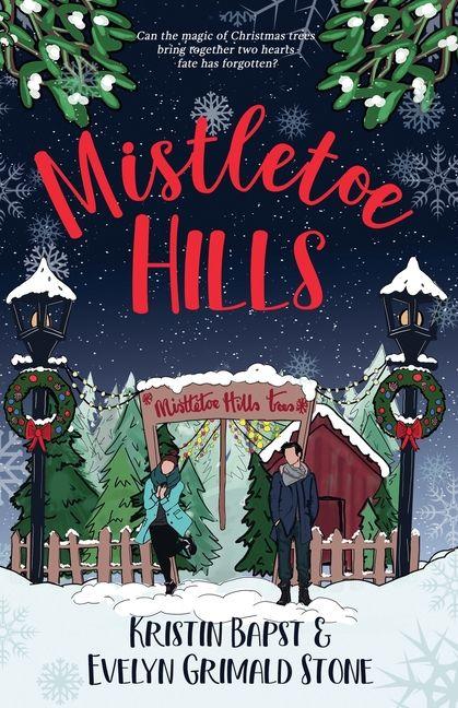 Kniha Mistletoe Hills Evelyn Grimald Stone