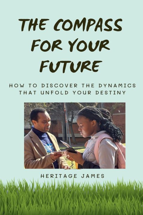 Kniha The Compass For Your Future 