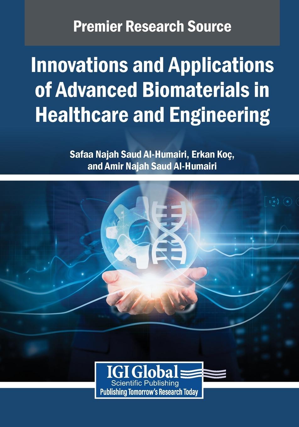 Kniha Innovations and Applications of Advanced Biomaterials in Healthcare and Engineering Erkan Ko