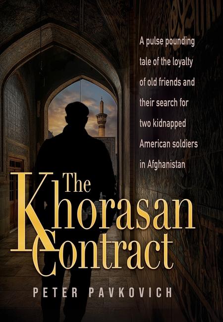 Kniha The Khorasan Contract Peter Pavkovich