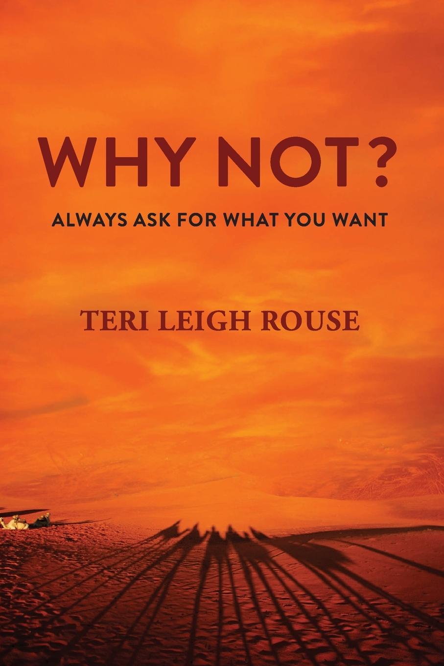 Kniha Why Not? Teri Leigh Rouse