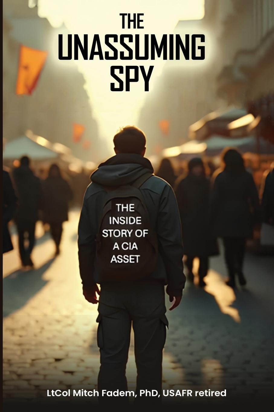 Kniha The Unassuming Spy 