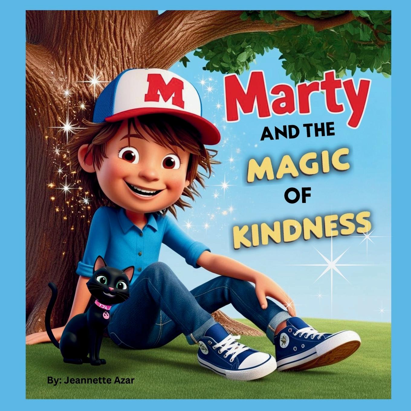 Knjiga Marty and the Magic of Kindness 