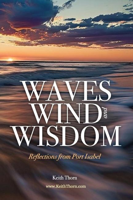 Kniha Wind, Waves, and Wisdom 