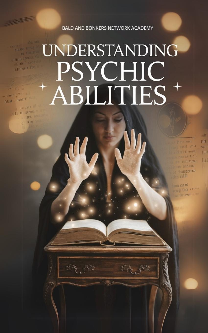 Book Understanding Psychic Abilities 
