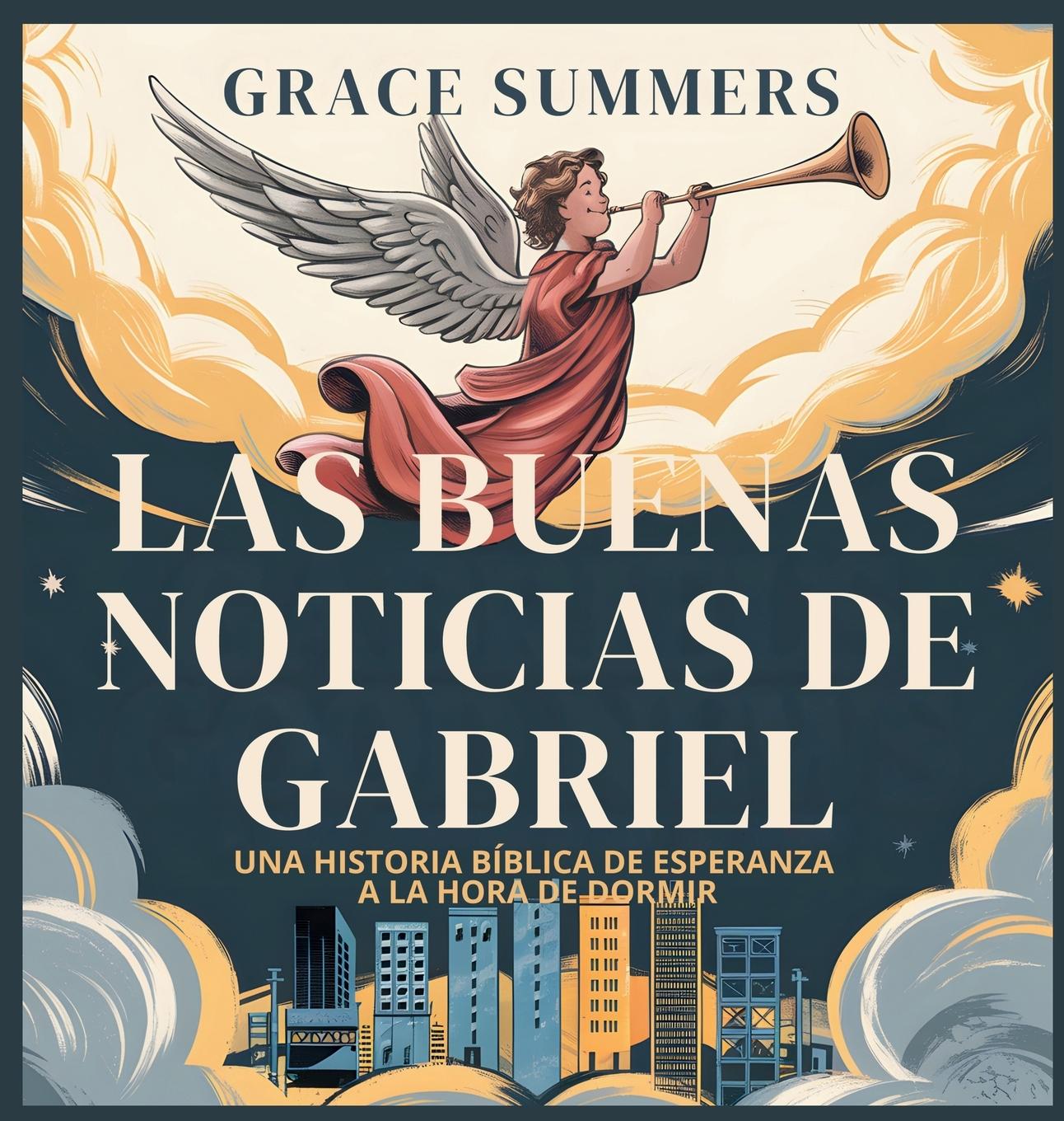 Kniha Las Buenas Noticias De Gabriel 