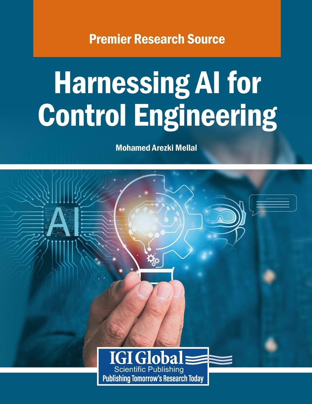 Kniha Harnessing AI for Control Engineering Mohamed Arezki Mellal