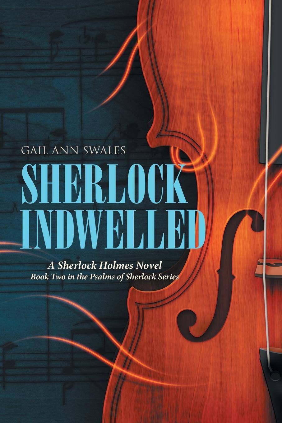 Kniha Sherlock Indwelled Gail Ann Swales