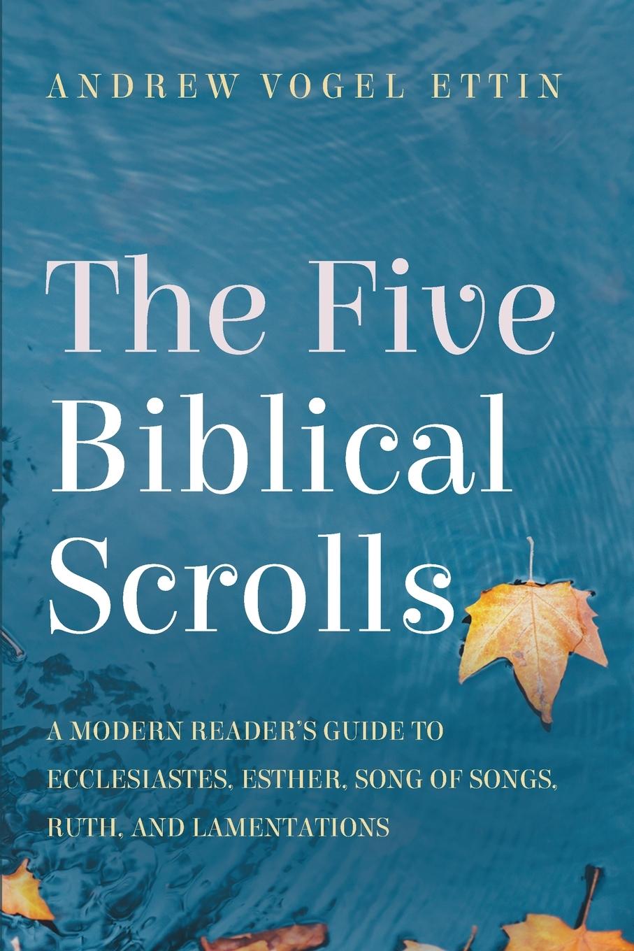 Kniha The Five Biblical Scrolls 