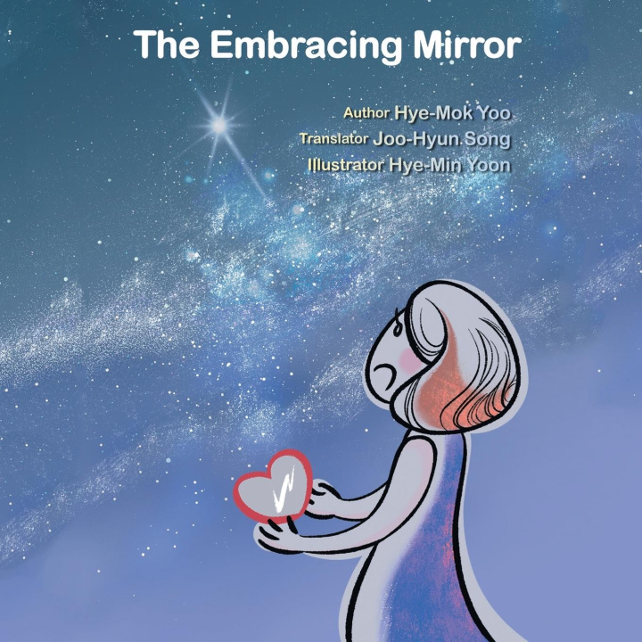 Kniha The Embracing Mirror Hye-Min Yoon