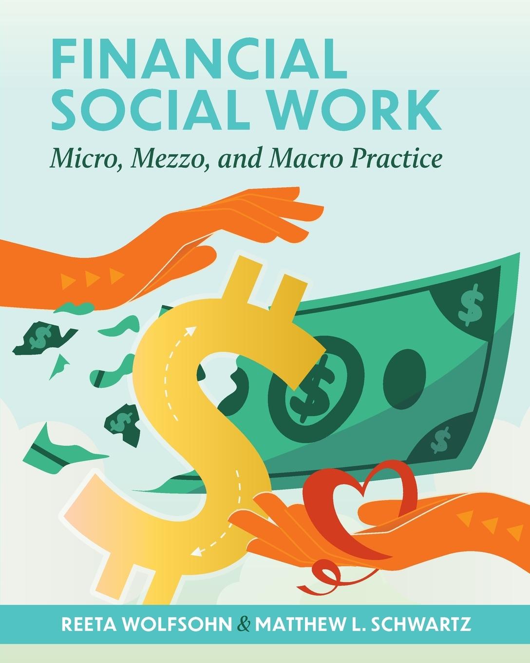 Kniha Financial Social Work Matthew L Schwartz