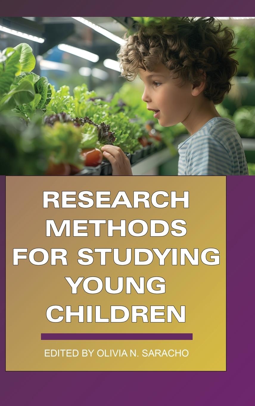 Kniha Research Methods for Studying Young Children Olivia N. Saracho
