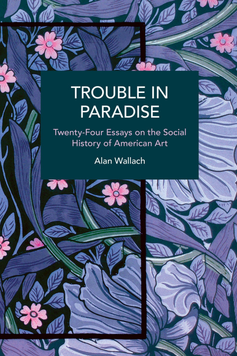Knjiga Trouble in Paradise Alan Wallach