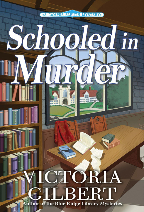 Buch Schooled in Murder GILBERT VICTORIA