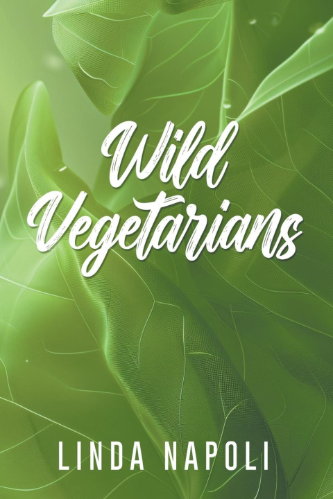 Kniha Wild Vegetarians 