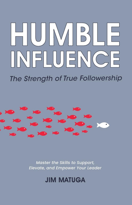 Kniha Humble Influence 