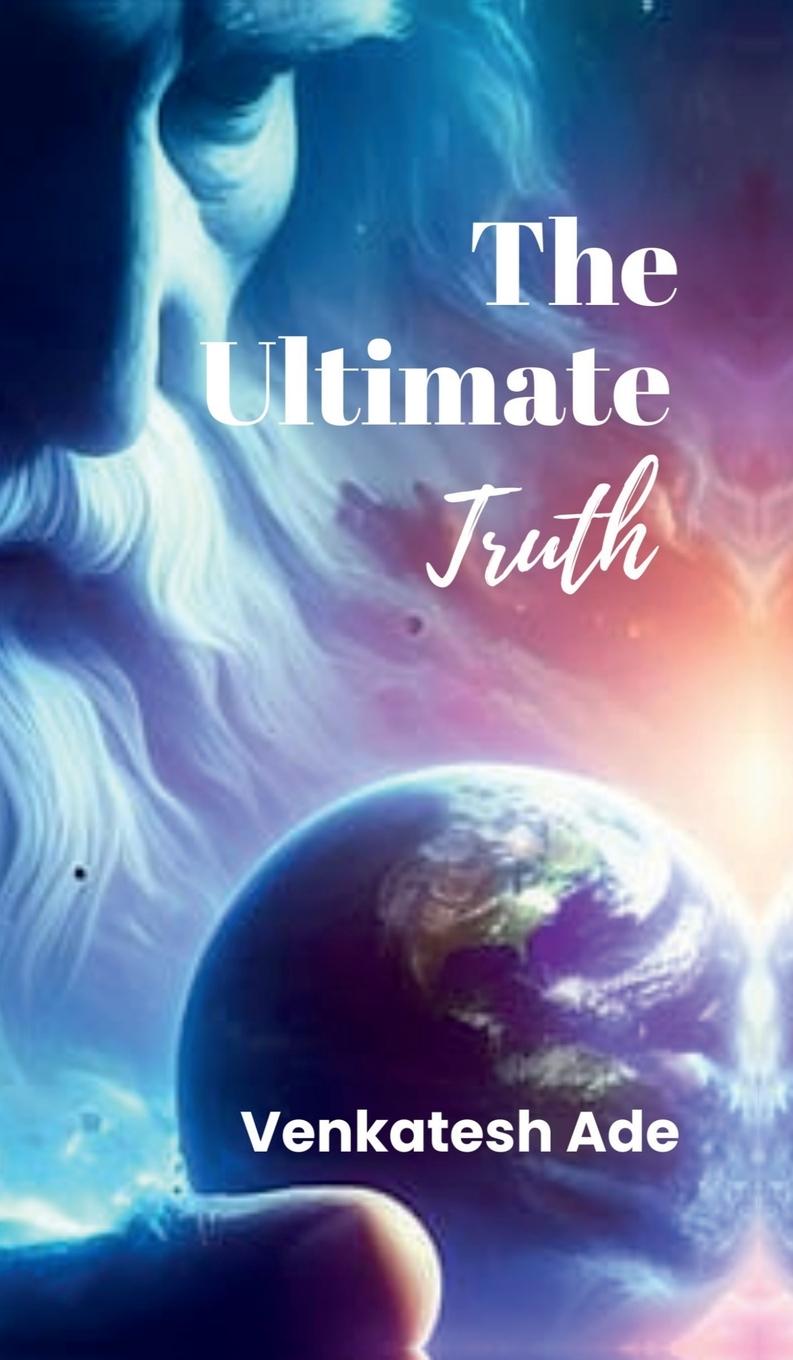 Kniha The Ultimate Truth Venkatesh Ade