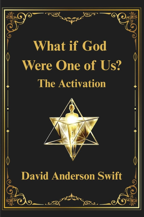 Kniha What if God Were One of Us? David Swift