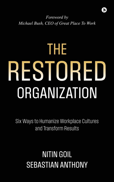 Kniha The Restored Organization Sebastian Anthony