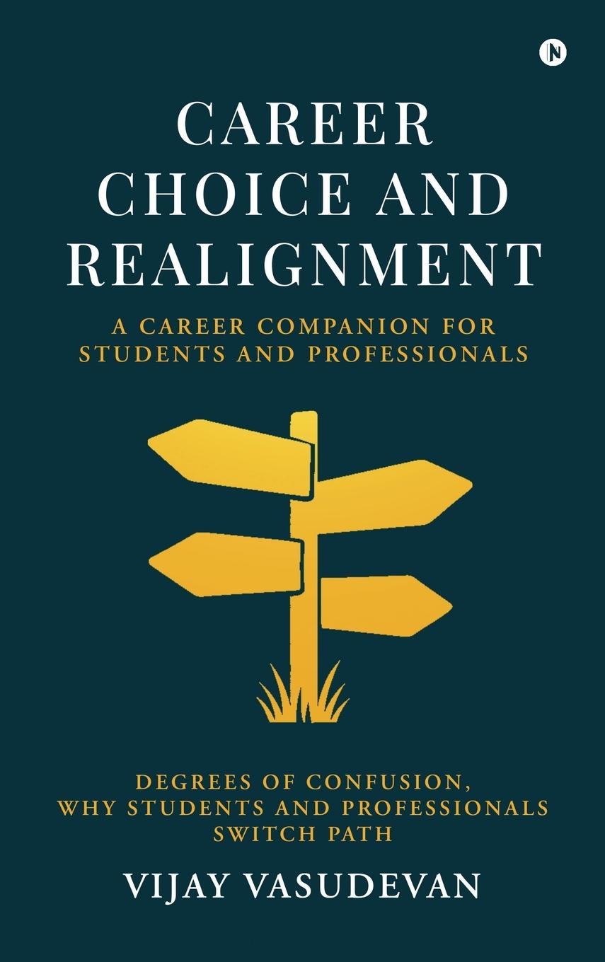 Kniha Career Choice and Realignment 