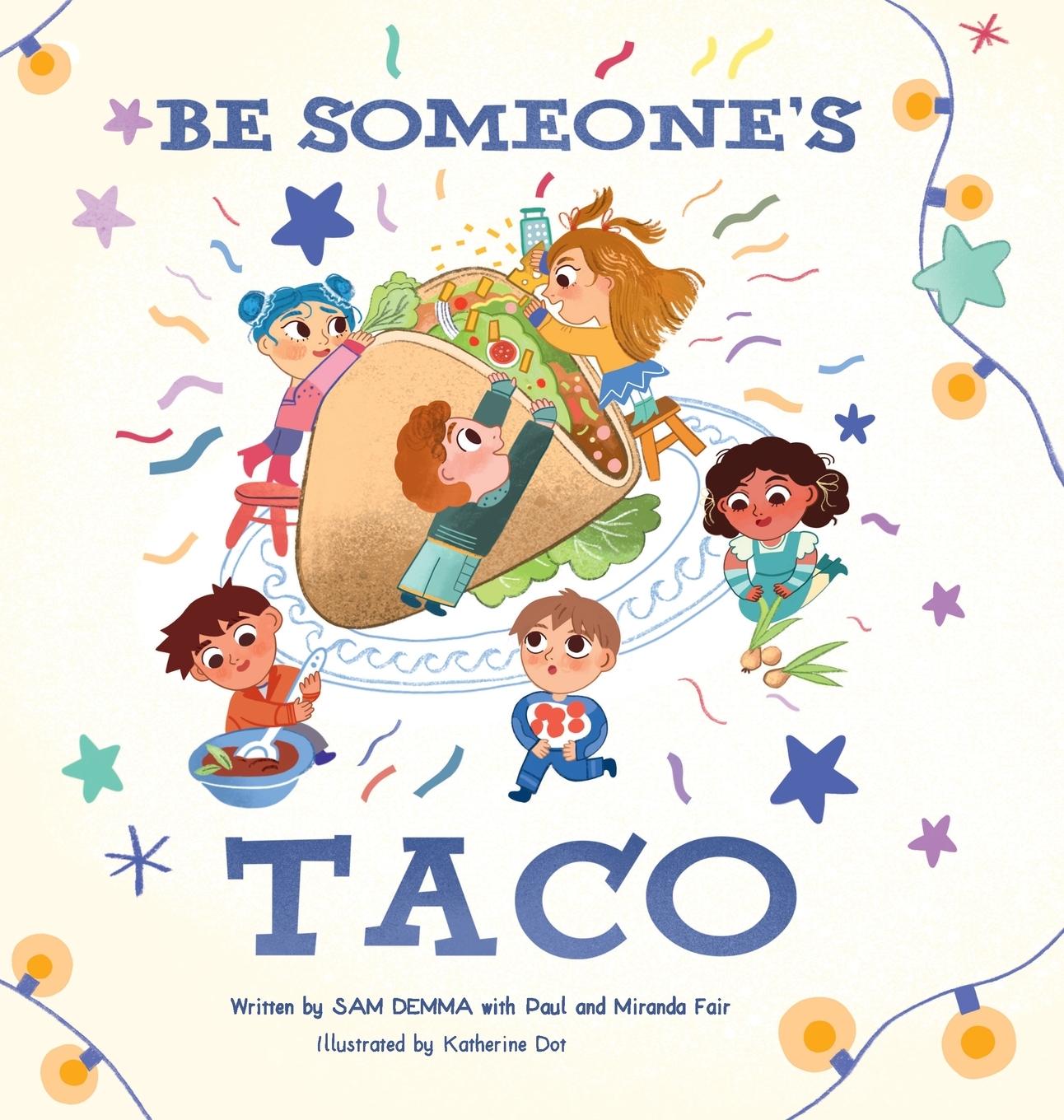 Kniha Be Someone's Taco Paul Fair