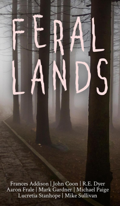 Kniha Feral Lands John Coon