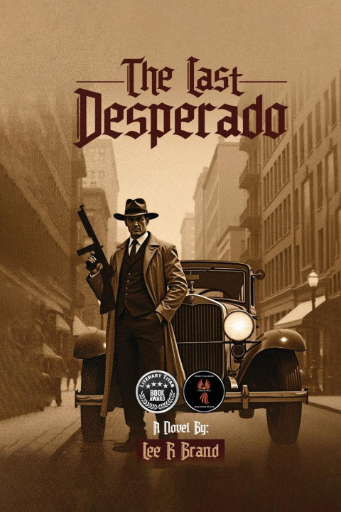 Kniha The Last Desperado Lee R. Brand