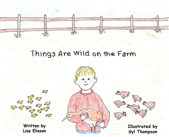 Livro Things Are Wild on the Farm Syl Thompson