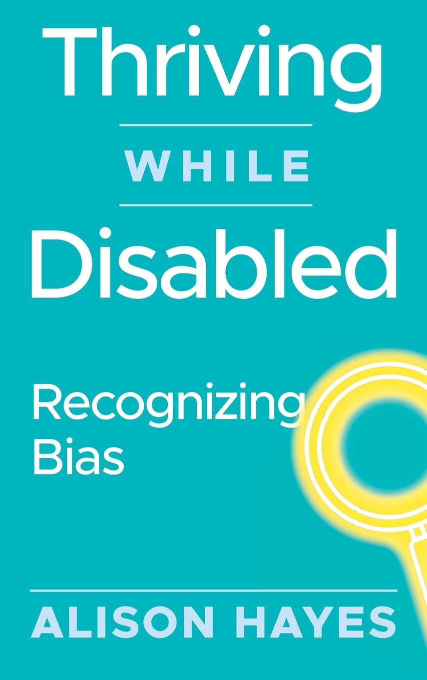 Kniha Thriving While Disabled 