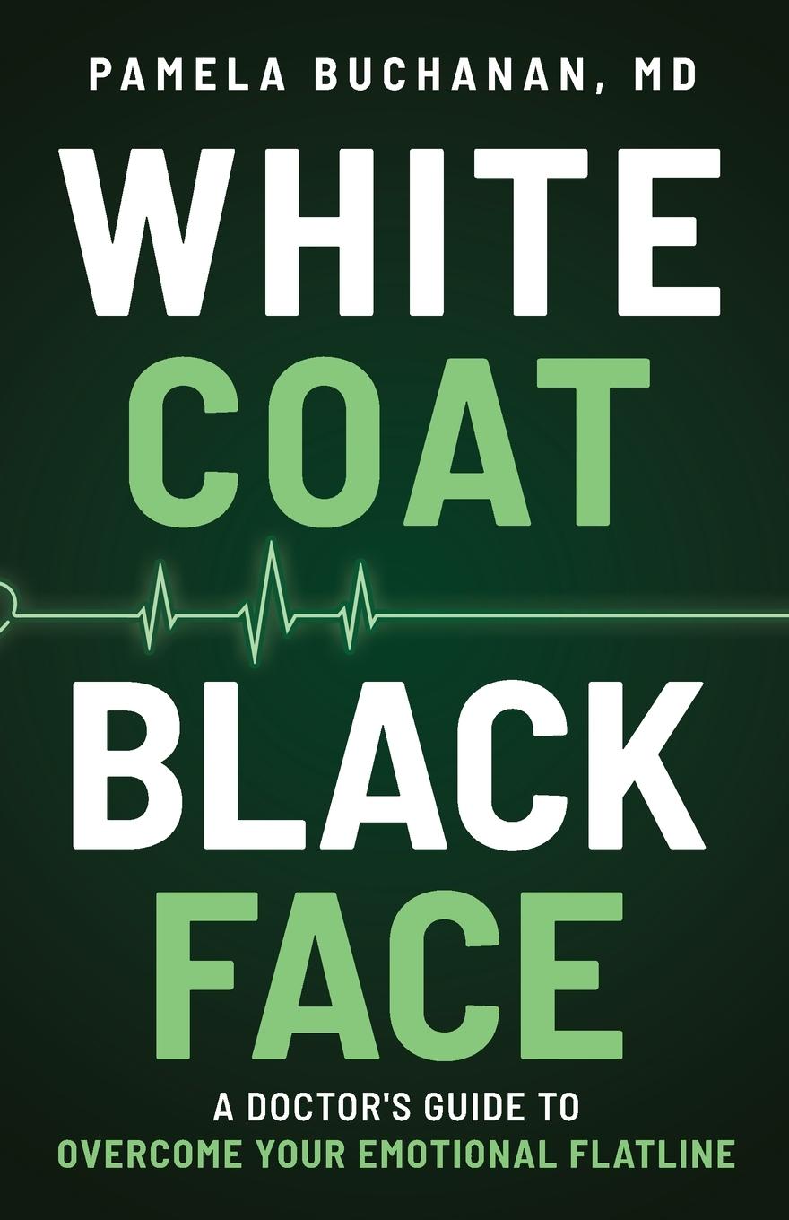 Kniha White Coat, Black Face Pamela Buchanan