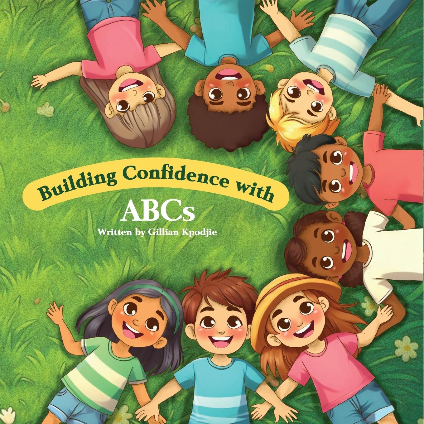Kniha Building Confidence with ABCs Gauranshi Verma