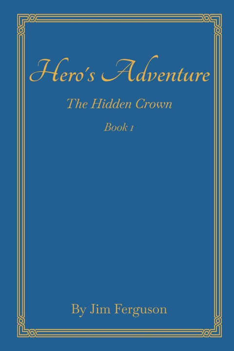 Kniha Hero's Adventure 