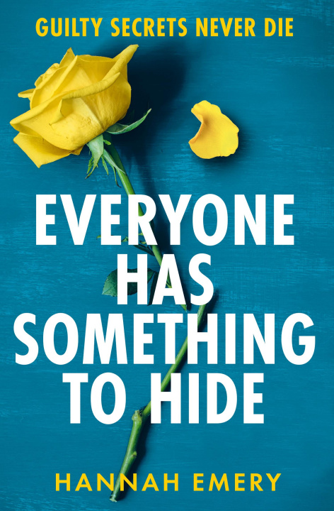 Livro Everyone Has Something to Hide Hannah Emery