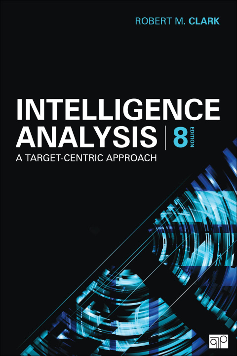 Książka Intelligence Analysis Robert M. Clark