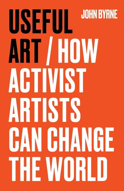 Boek Useful Art John Byrne