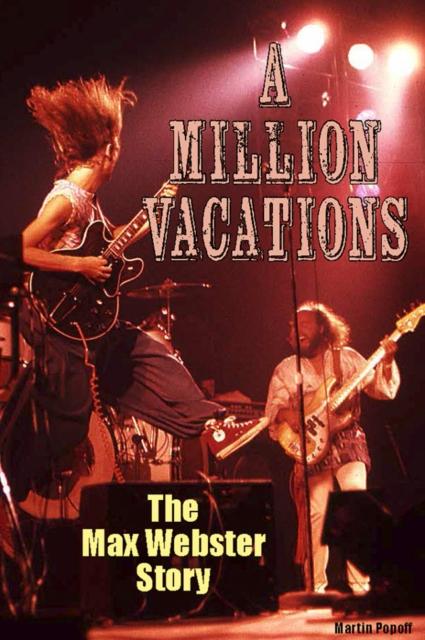 Knjiga Million Vacations Martin Popoff