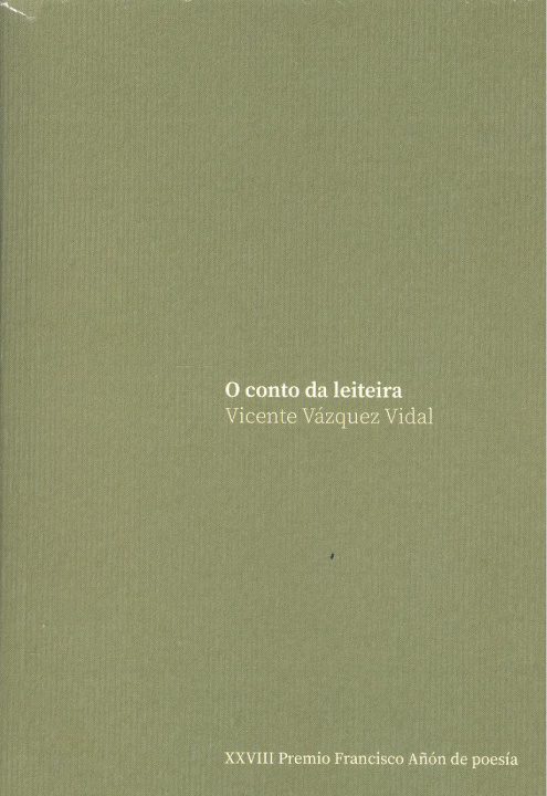 Kniha O conto da leiteira VICENTE VAZQUEZ VIDAL