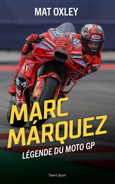 Kniha Marc Márquez Mat Oxley