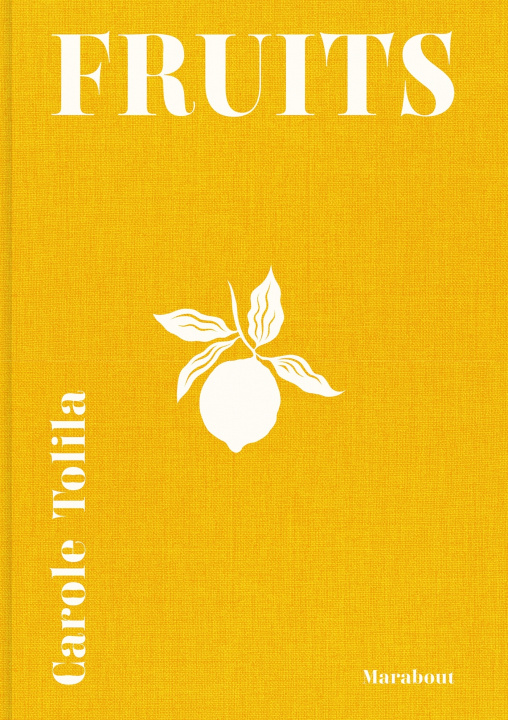 Βιβλίο Fruits Carole Tolila