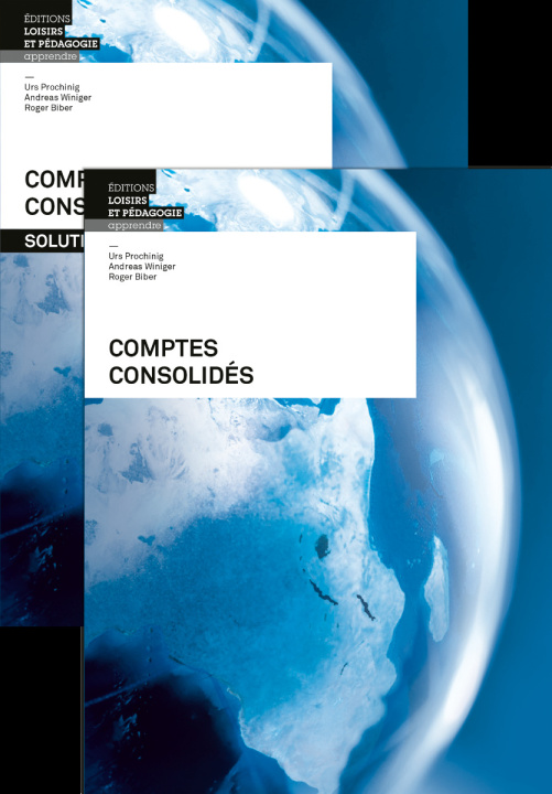 Kniha Comptes consolidés Pack livre + solutions Urs Prochinig