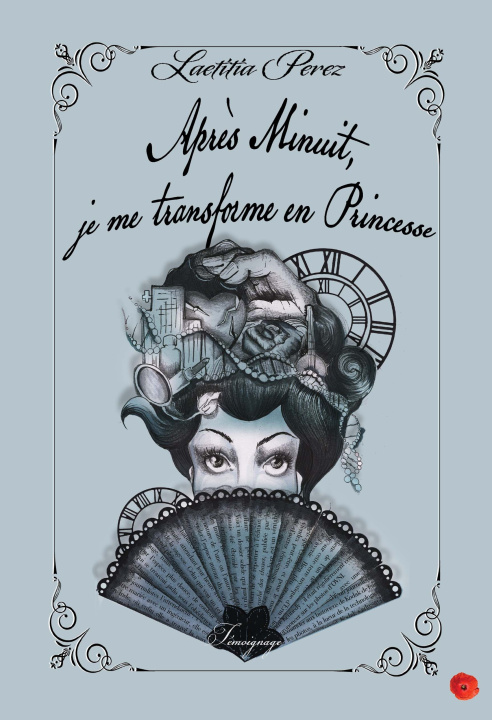 Knjiga Après minuit, je me transforme en Princesse Perez