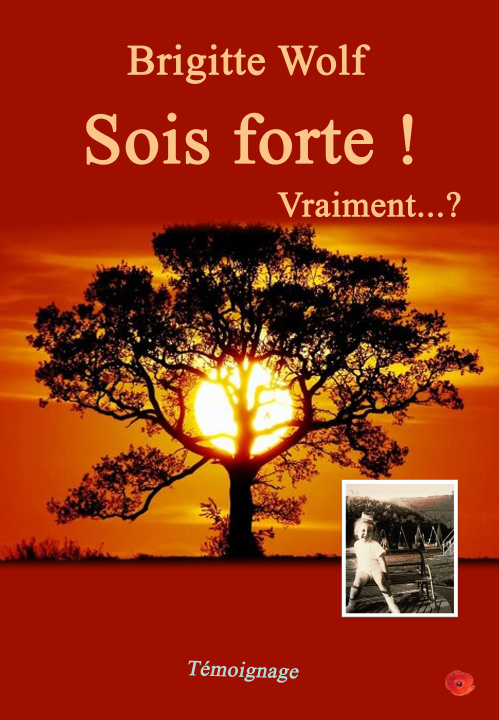 Kniha Sois forte ! Wolf